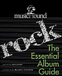 Musichound Rock: The Essential Album Guide (Paperback)