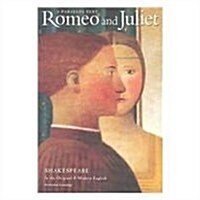 Romeo and Juliet Parallel Text (Paperback, 3)