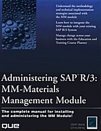 [중고] Administering Sap R/3: Mm-Materials Management Module (Hardcover)