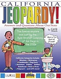 California Jeopardy !: Answers & Questions about Our State! (Paperback)