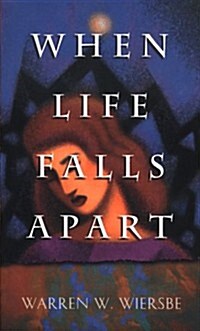 When Life Falls Apart (Paperback)