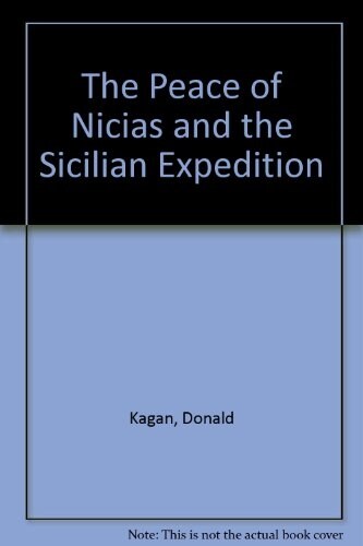 Peace of Nicias and the Sicilian Expedition (Hardcover)