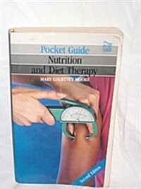 Pocket Guide Nutrition and Diet Therapy (Paperback, 2nd)