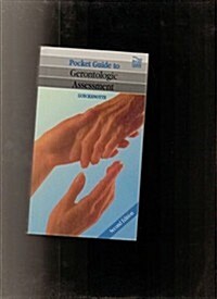 Pocket Guide to Gerontologic Assessment (Pocket Guides) (Paperback, 2nd)
