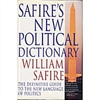 Safires New Political Dictionary (Hardcover, Rev Sub)
