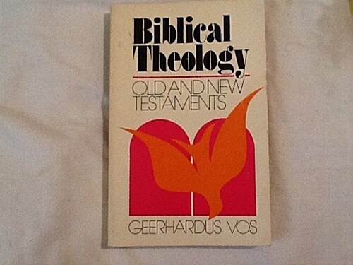 Biblical Theology: Old and New Testament (Paperback, 0)