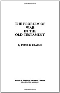 The Problem of War in the Old Testament (Paperback)