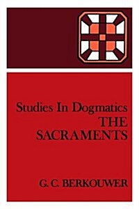 The Sacraments (Paperback)