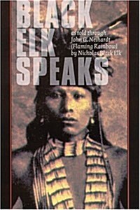 Black Elk Speaks (Paperback)