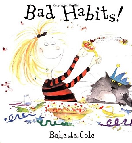 Bad Habits (Hardcover, 1st)