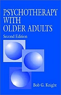 Psychotherapy with Older Adults (Paperback, 2nd)