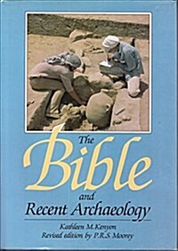 [중고] The Bible and Recent Archaeology (Hardcover, Rev Sub)