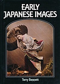 Early Japanese Images (Hardcover, First Edition)