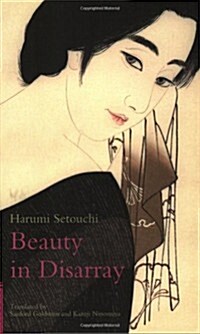 Beauty in Disarray (Tuttle Classics of Japanese Literature) (Paperback)