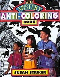 The Mystery Anti-Coloring Book (Paperback)