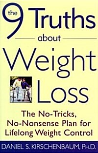 The 9 Truths About Weight Loss (Hardcover)