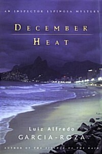 December Heat: An Inspector Espinoza Mystery (Hardcover, 1st)