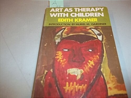 Art as Therapy With Children (Paperback, Eighth Printing)