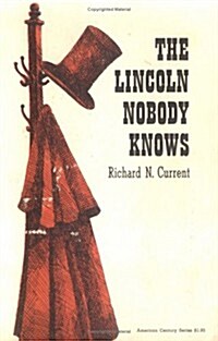 Lincoln Nobody Knows (Paperback)