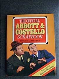 The Official Abbott and Costello Scrapbook (Paperback, 1St Edition)