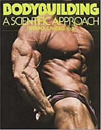 [중고] Bodybuilding: A Scientific Approach (Paperback, 1st)