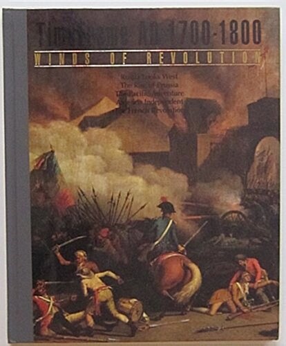 Winds of Revolution: Time Frame AD 1700-1800 (Time Frame) (Hardcover, U.S. ed)