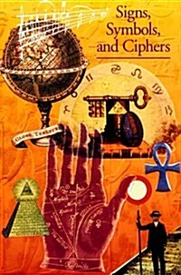 [중고] Discoveries: Signs, Symbols and Ciphers (Discoveries (Harry Abrams)) (Paperback)