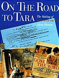On the Road to Tara (Hardcover, First Edition)