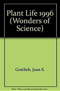 Plant Life (Wonders of Science) (Paperback)