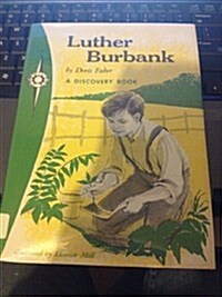 Luther Burbank Partner of Nature (Hardcover)