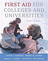 First Aid for Colleges and Universities (8th Edition) (Paperback, 8th)