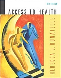 Access to Health, Eighth Edition (Paperback, 8th)