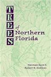 Trees of Northern Florida (Paperback)