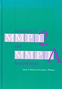 Essentials of Mmpi-2 and Mmpi-A Interpretation (Hardcover)