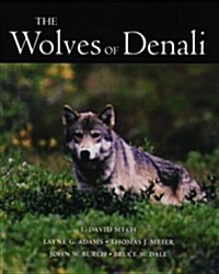 The Wolves of Denali (Hardcover)