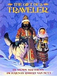 The Gift of a Traveler (Hardcover)