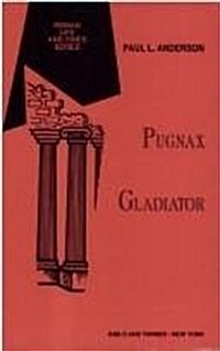 Pugnax the Gladiator (Paperback)