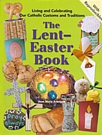 The Lent-easter Book (Paperback, Spiral)