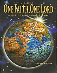 One Faith One Lord (Paperback, 4th)