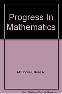 Progress In Mathematics (Paperback, Workbook)