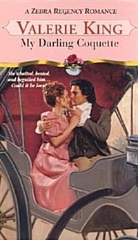 My Darling Coquette (Zebra Regency Romance) (Mass Market Paperback, First Edition)