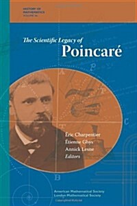 The Scientific Legacy of Poincare (Hardcover)