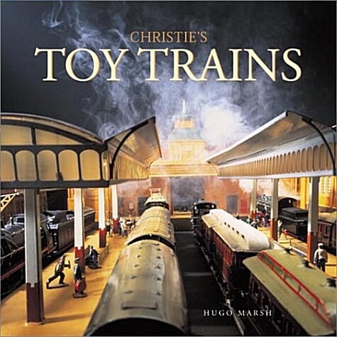Christies Toy Trains (Hardcover)