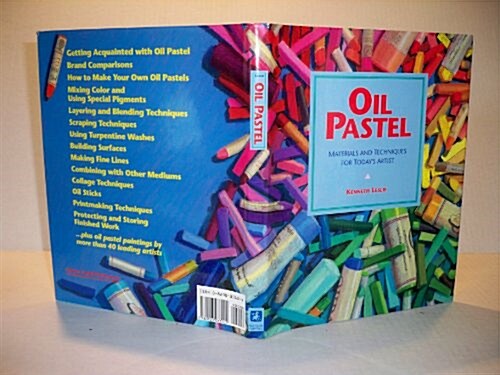 Oil Pastel: Materials and Techniques for Todays Artist (Hardcover)