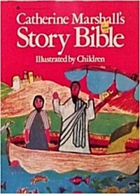 Catherine Marshalls Story Bible (Hardcover)