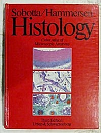 Histology: Color Atlas of Microscopic Anatomy (Hardcover, 3 Rev Sub)