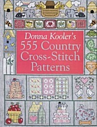 Donna Koolers 555 Country Cross-Stitch (Hardcover, First Edition)