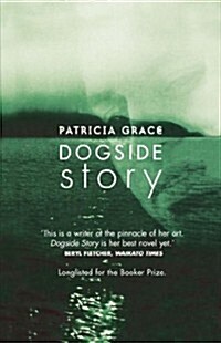 Dogside Story (Talanoa: Contemporary Pacific Literature) (Paperback)