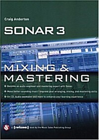Sonar 3: Mixing & Mastering (Paperback)