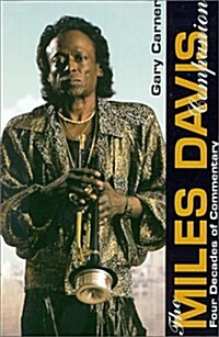The Miles Davis Companion: Four Decades of Commentary (Text) (Paperback, 2nd)
